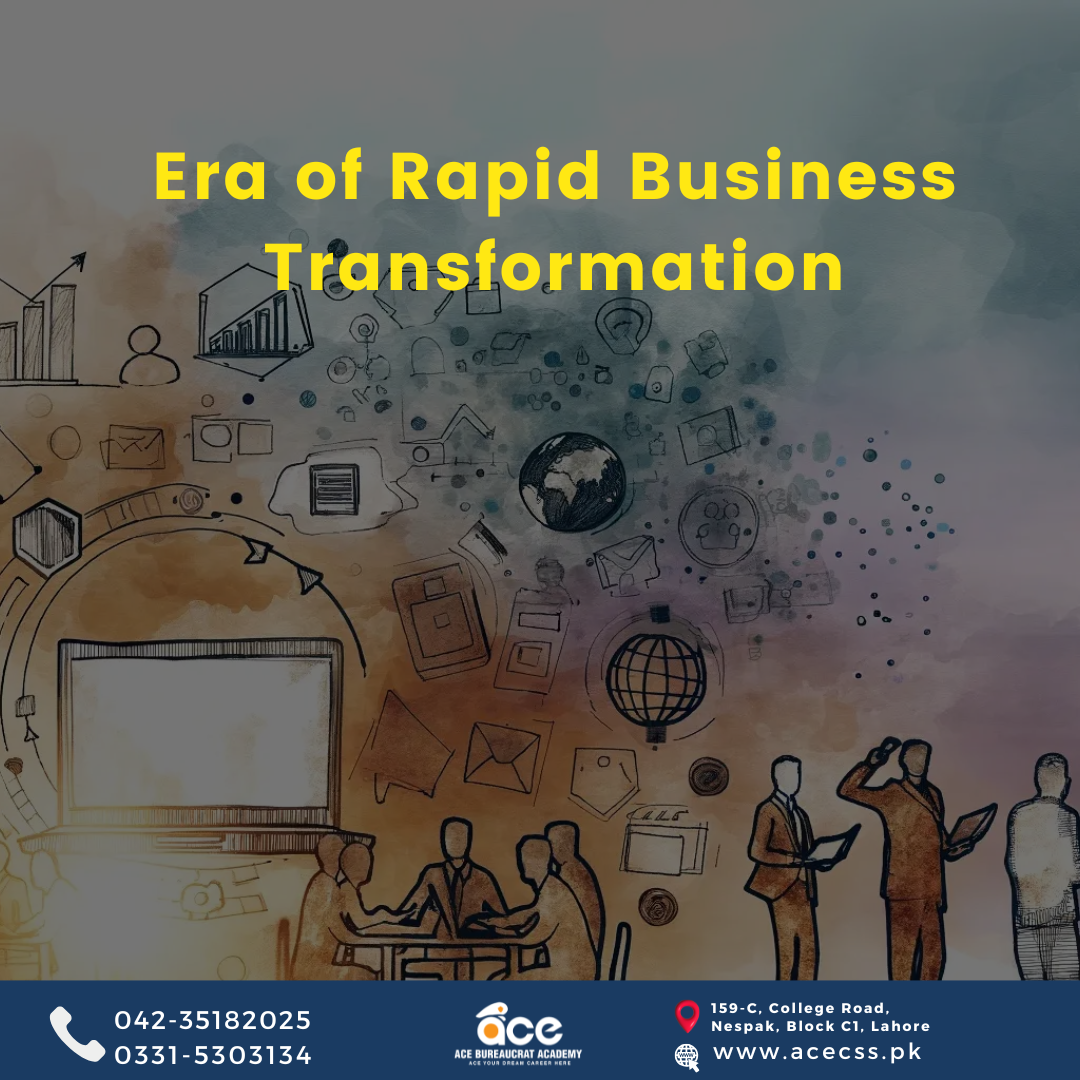 Era of Rapid Business Transformation