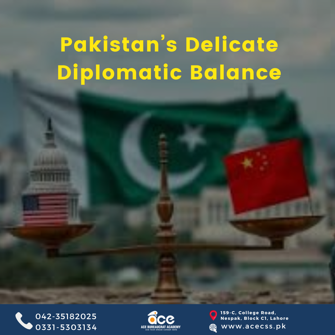 Pakistan’s Delicate Diplomatic Balance