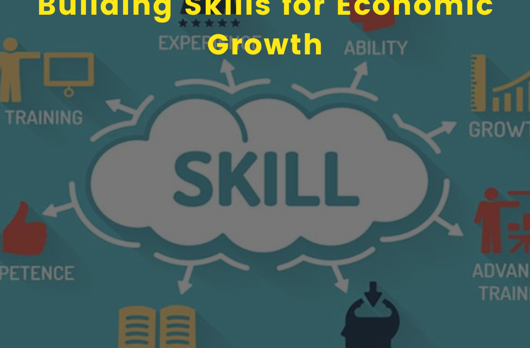 Building Skills for Economic Growth