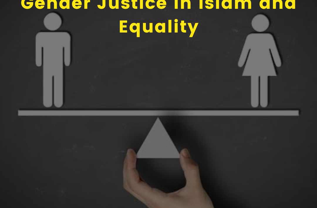 Gender Justice in Islam and Equality